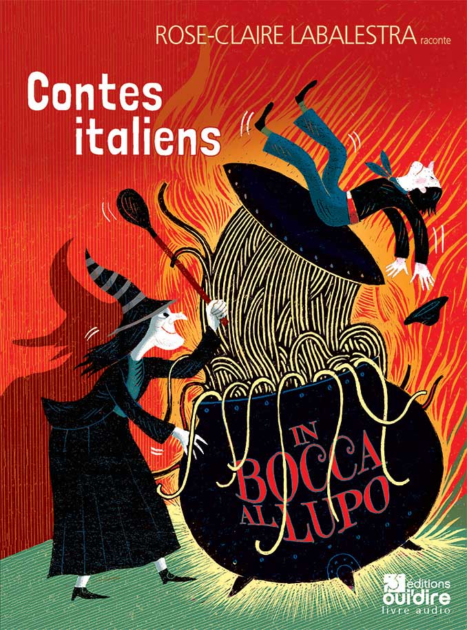 Livre Audio - Contes italiens, in bocca al lupo