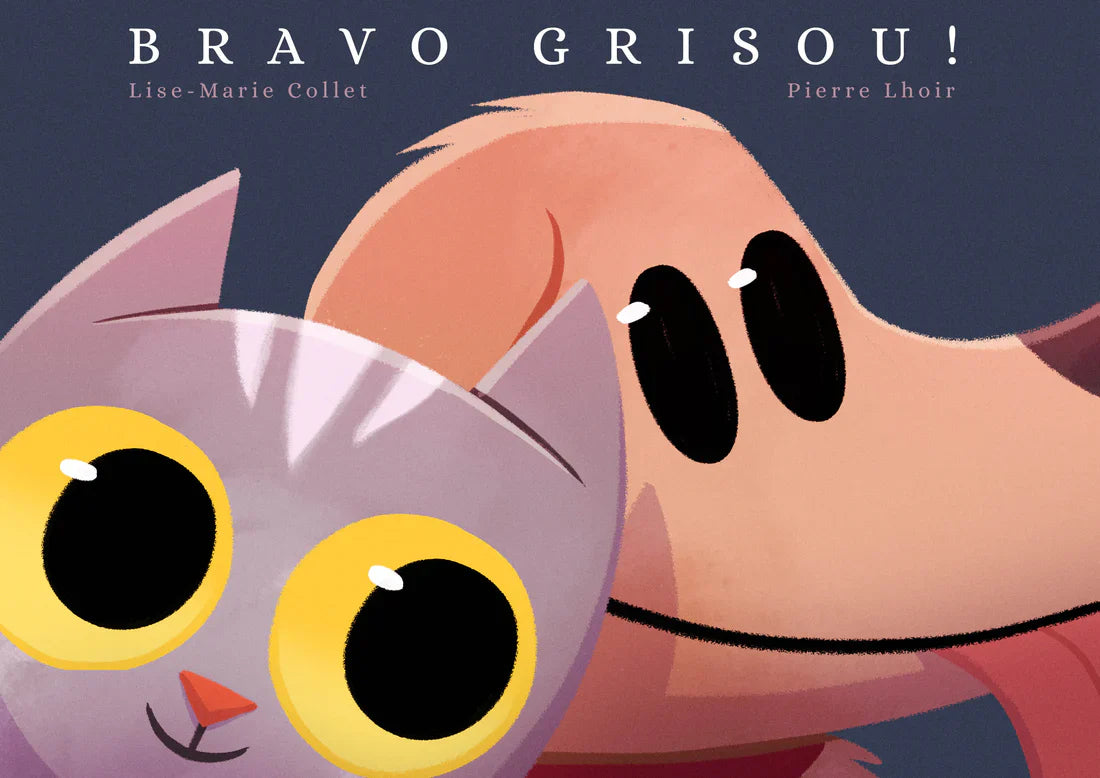 - Bravo Grisou par :