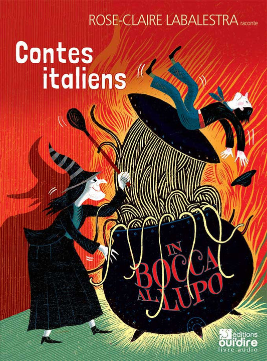 Livre Audio - Contes italiens, in bocca al lupo